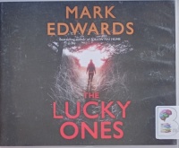 The Lucky Ones written by Mark Edwards performed by Simon Mattacks on Audio CD (Unabridged)